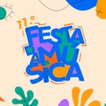 Festa da Música - 11ª Edição