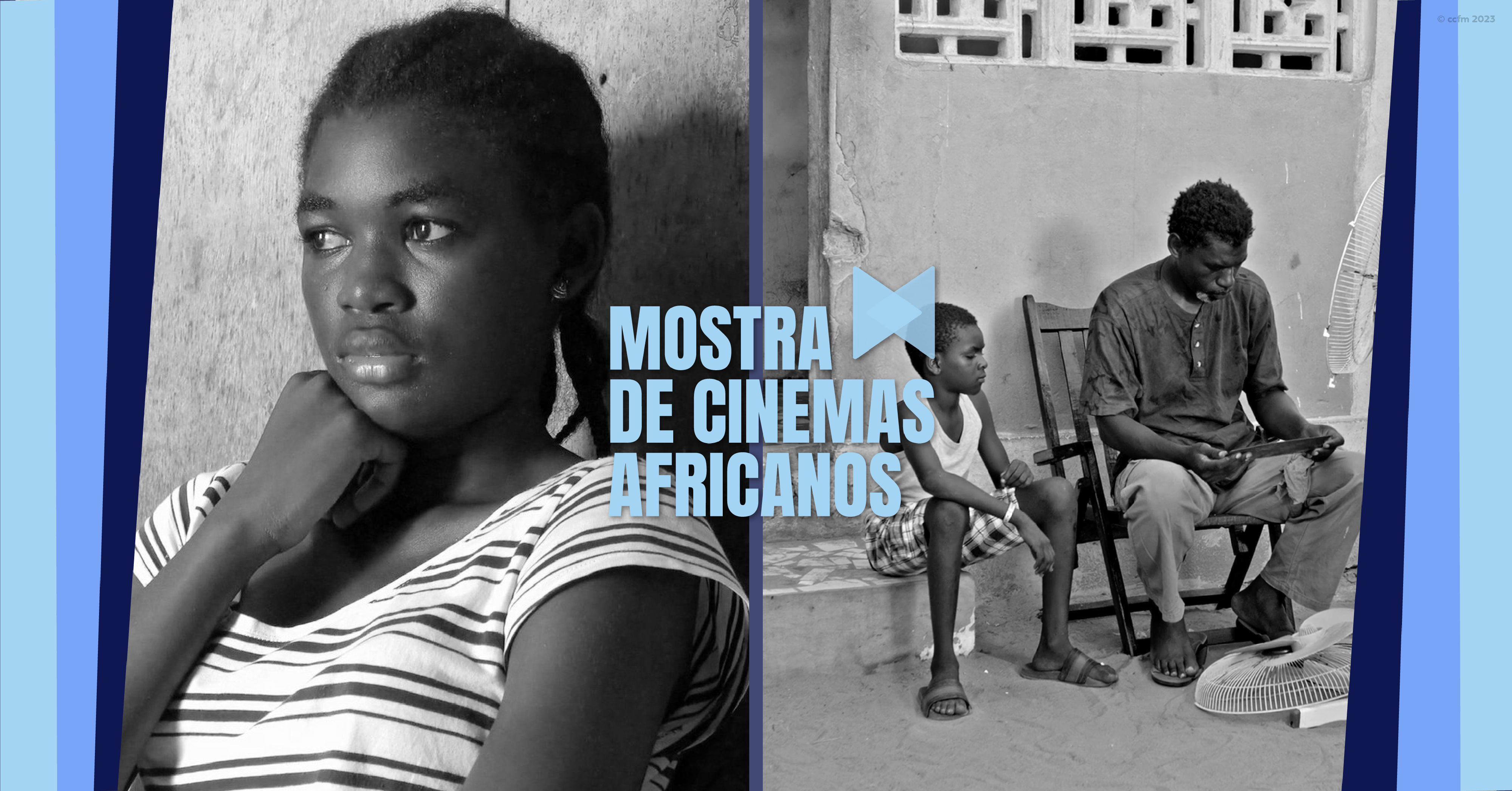 Cinema | Mostra de Cinemas Africanos