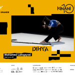 KINANI - Biennale de la Danse en Afrique | "Dihya" de Mohamed Lamqayssi