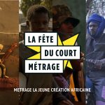 Cinema | La Fête du Court Métrage / Festa de Curta-Metragem