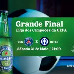 Grande Final da Liga dos Campeões UEFA | Paris Saint-Germain x Inter de Milão