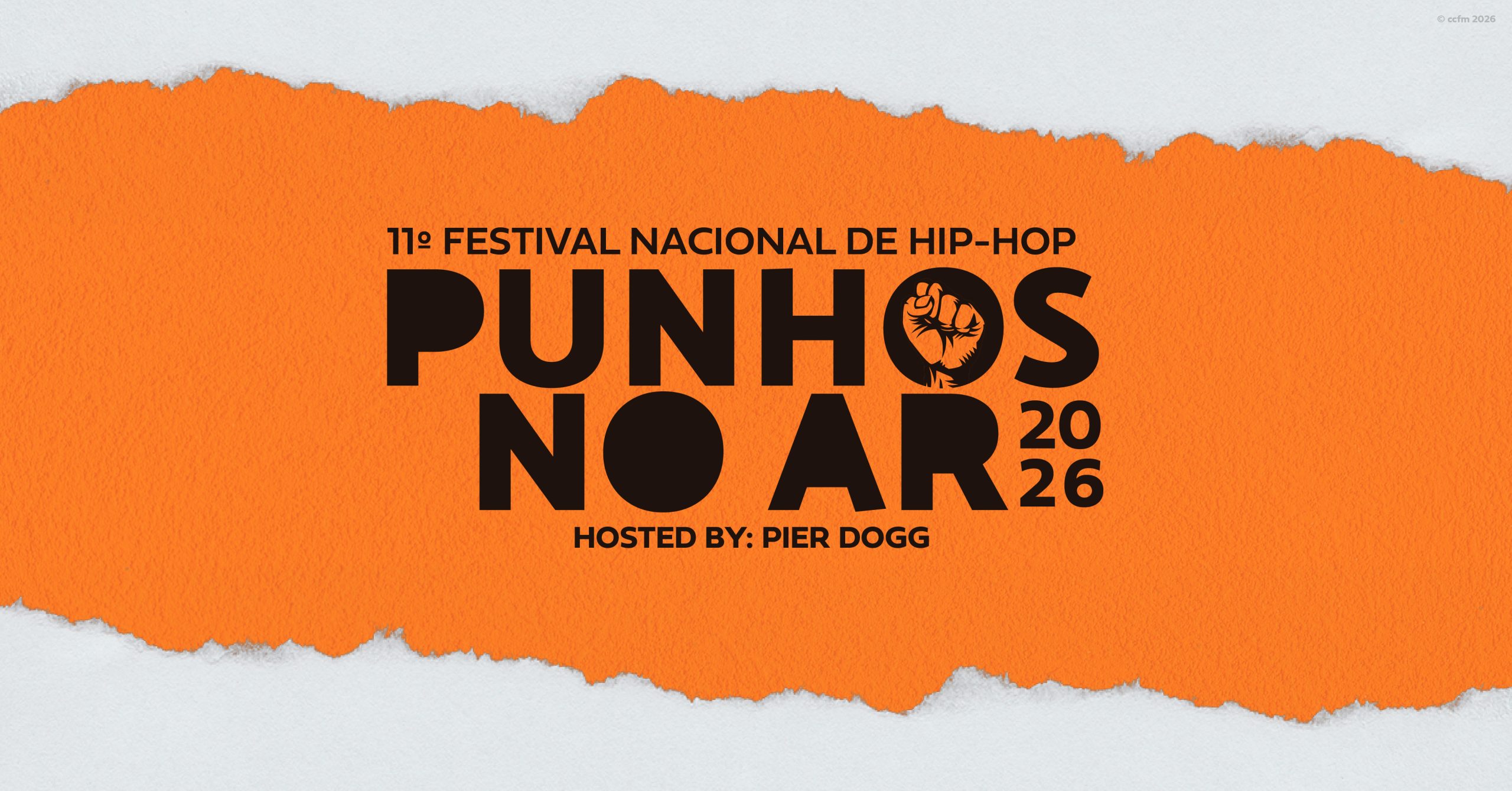11º Festival Nacional de Hip-Hop "PUNHOS NO AR"